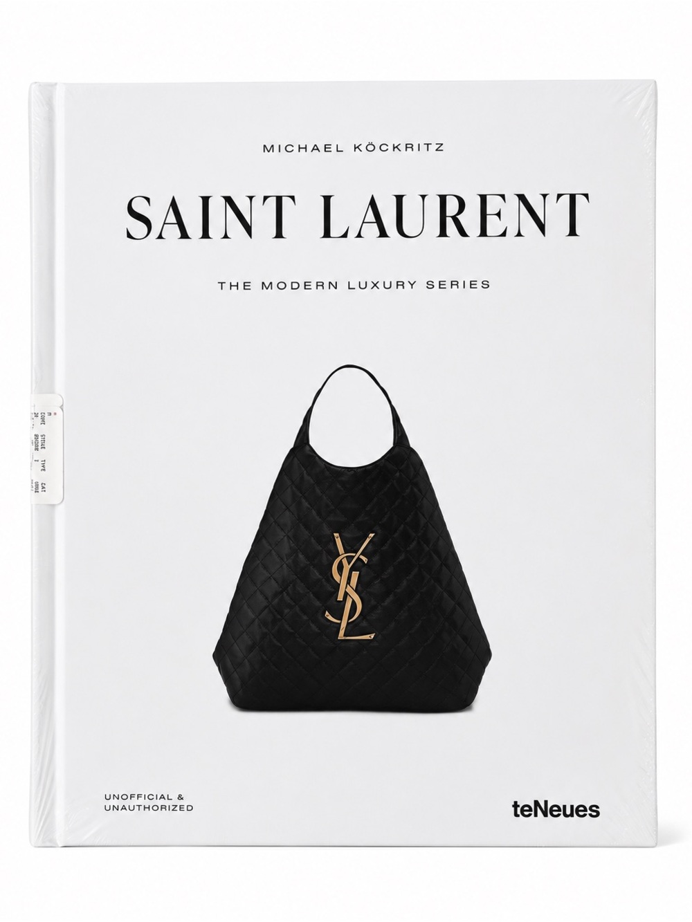 Saint Laurent - The Modern Luxury Series Book